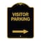 Signmission Reserved Parking Visitor Parking Arrow Pointing Right, Black & Gold Alum, 18" x 24", BG-1824-23023 A-DES-BG-1824-23023 - alternate 1